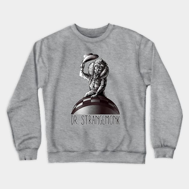 Dr. Strangemonk Crewneck Sweatshirt by ChetArt